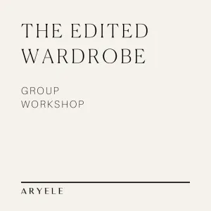 The Edited Wardrobe Group Workshop